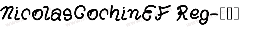 NicolasCochinEF Reg字体转换